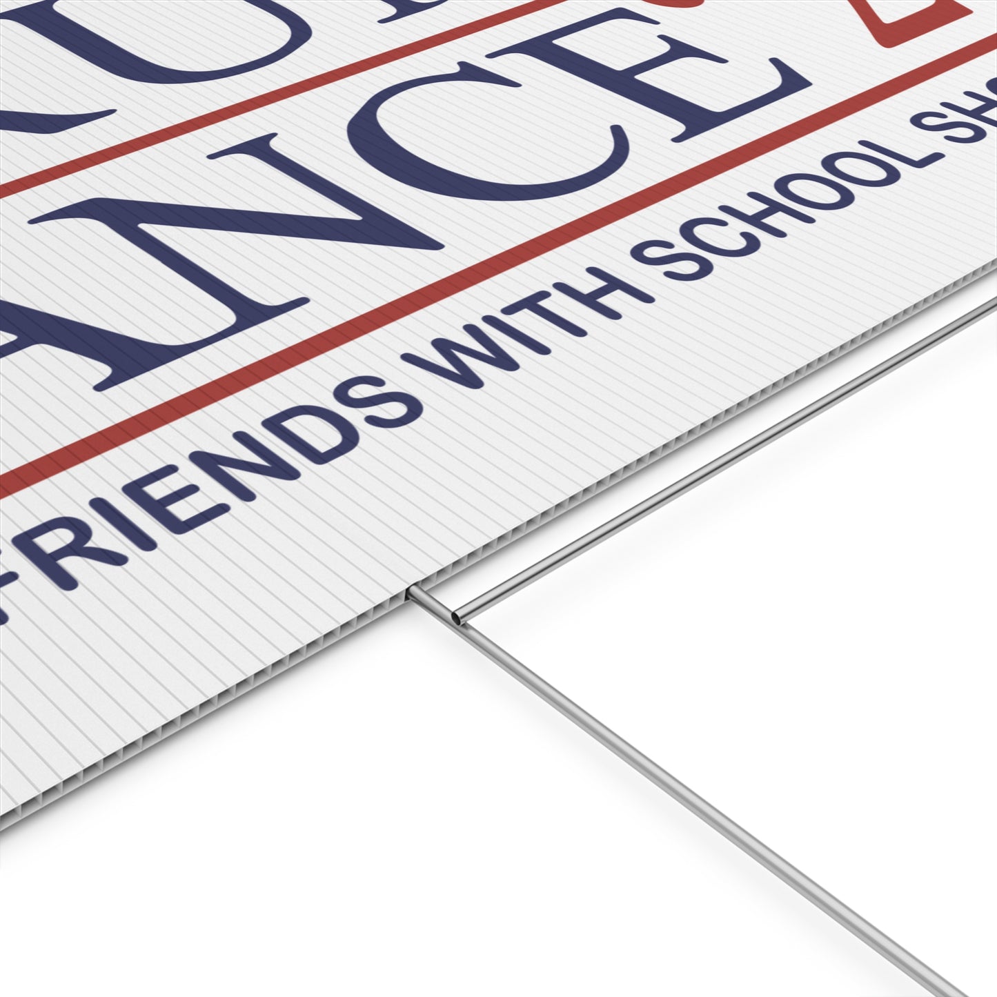 Trump Vance 2024 Not Friends With School Shooters Plastic Yard Sign