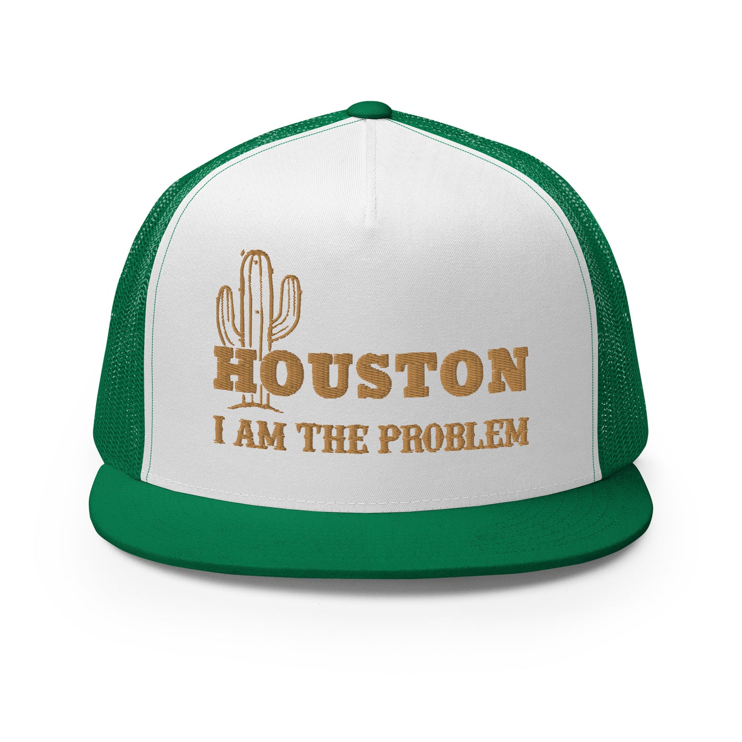 Houston I Am The Problem Hat (Embroidered Trucker Cap)