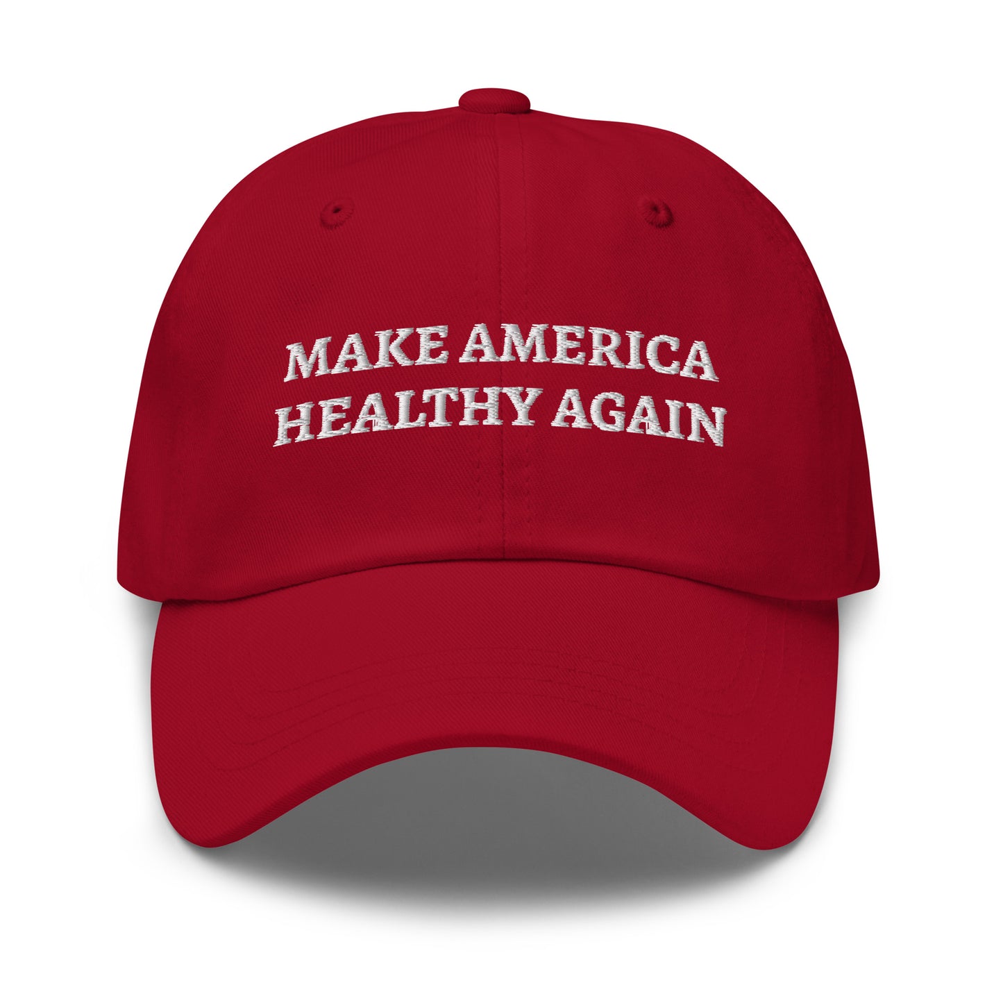 Make America Healthy Again Hat (Embroidered Dad hat)