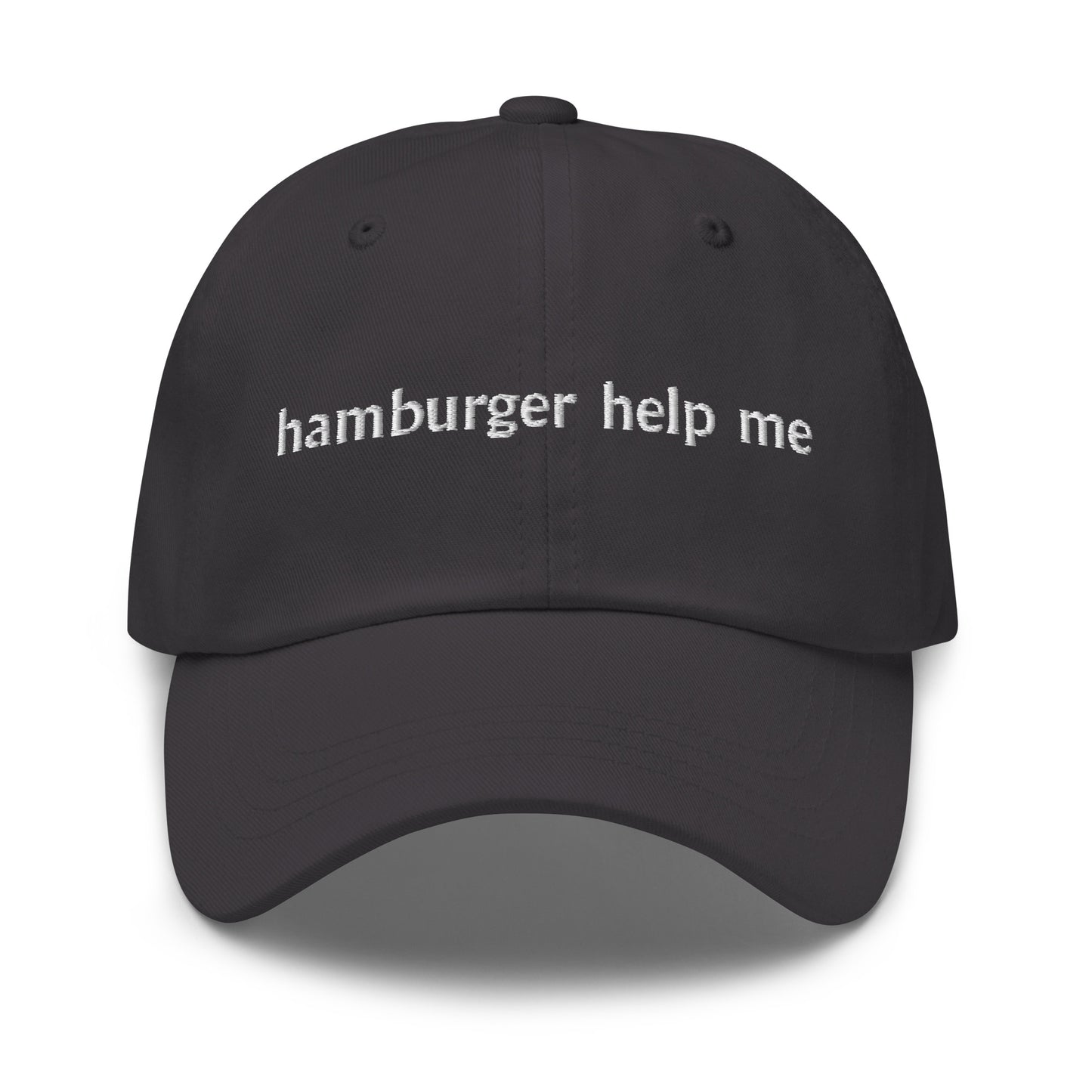 Hamburger Help Me Hat (Embroidered Dad hat)
