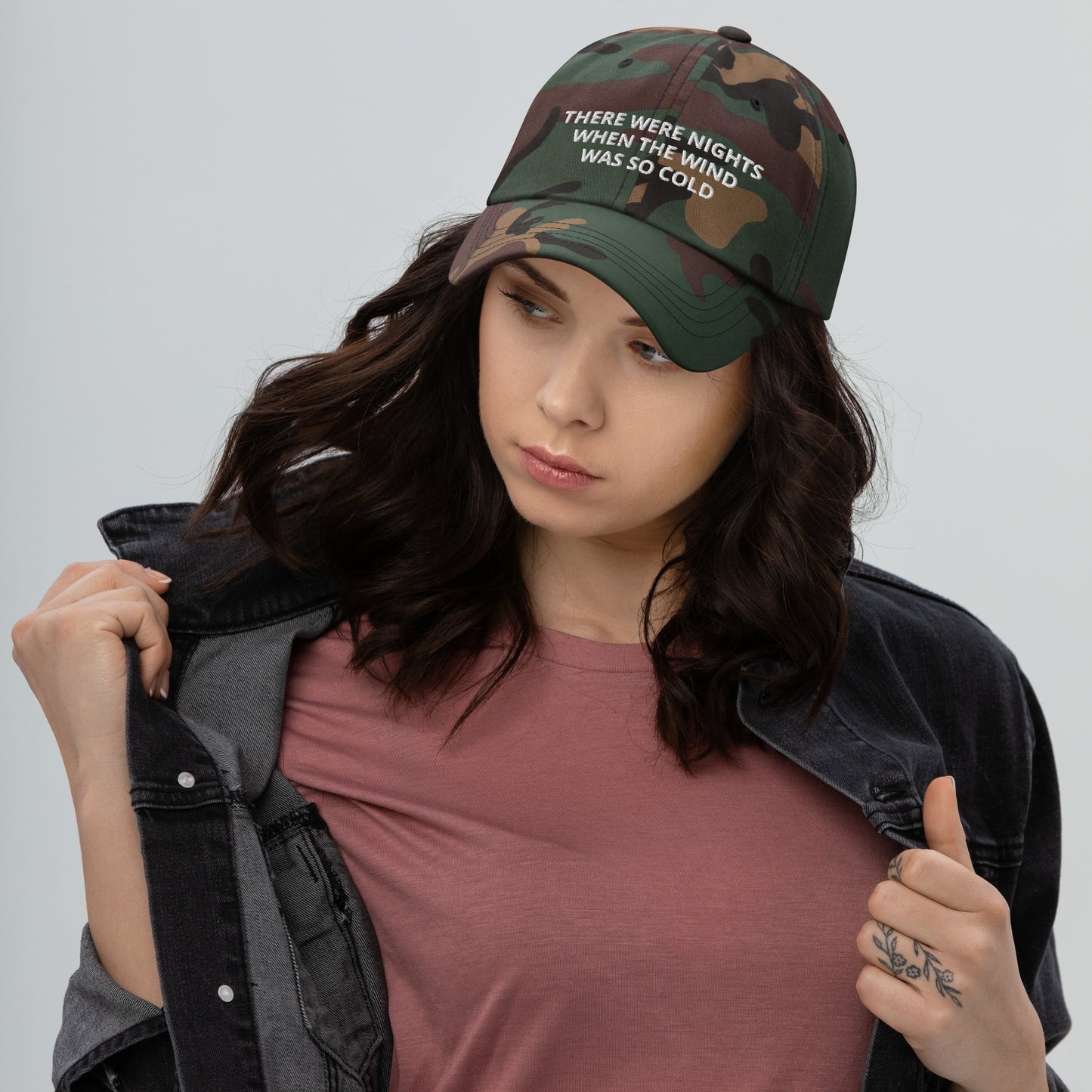 When The Wind Was So Cold Hat, There Were Nights When The Wind Was So Cold Adjustable Dad hat