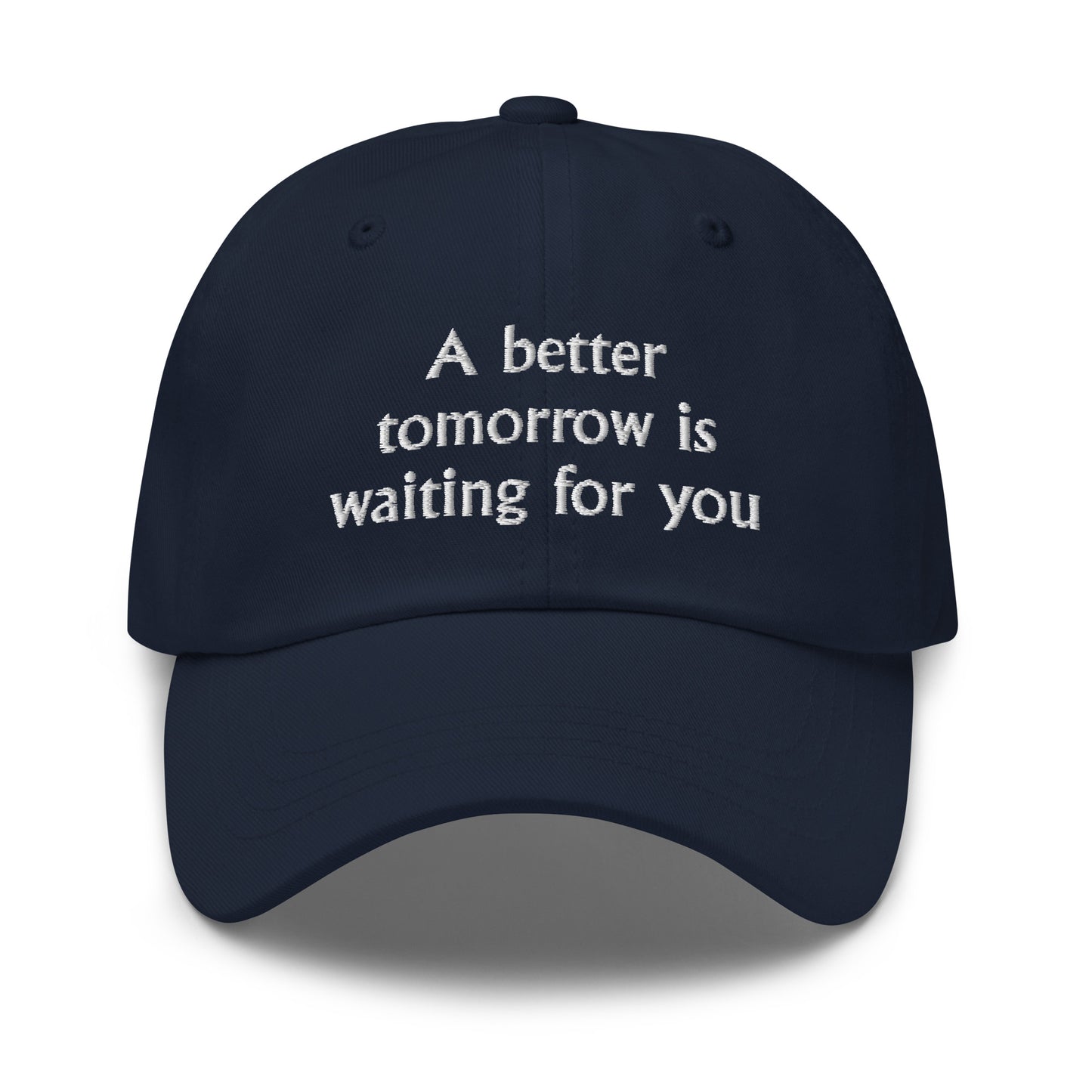 Woosang A better tomorrow is waiting for you Hat (Embroidered Dad hat)