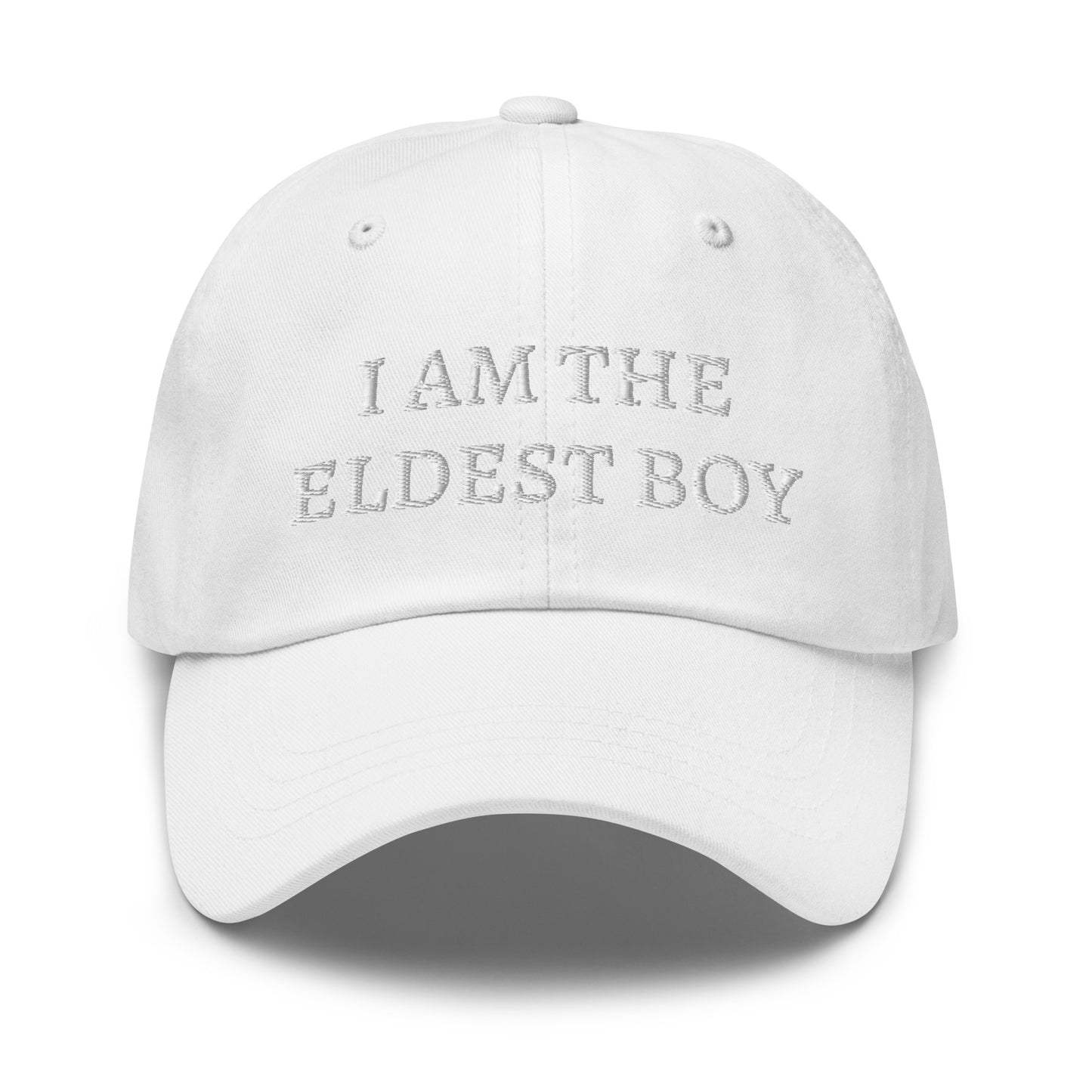 I Am The Eldest Boy Hat Embroidered Dad hat
