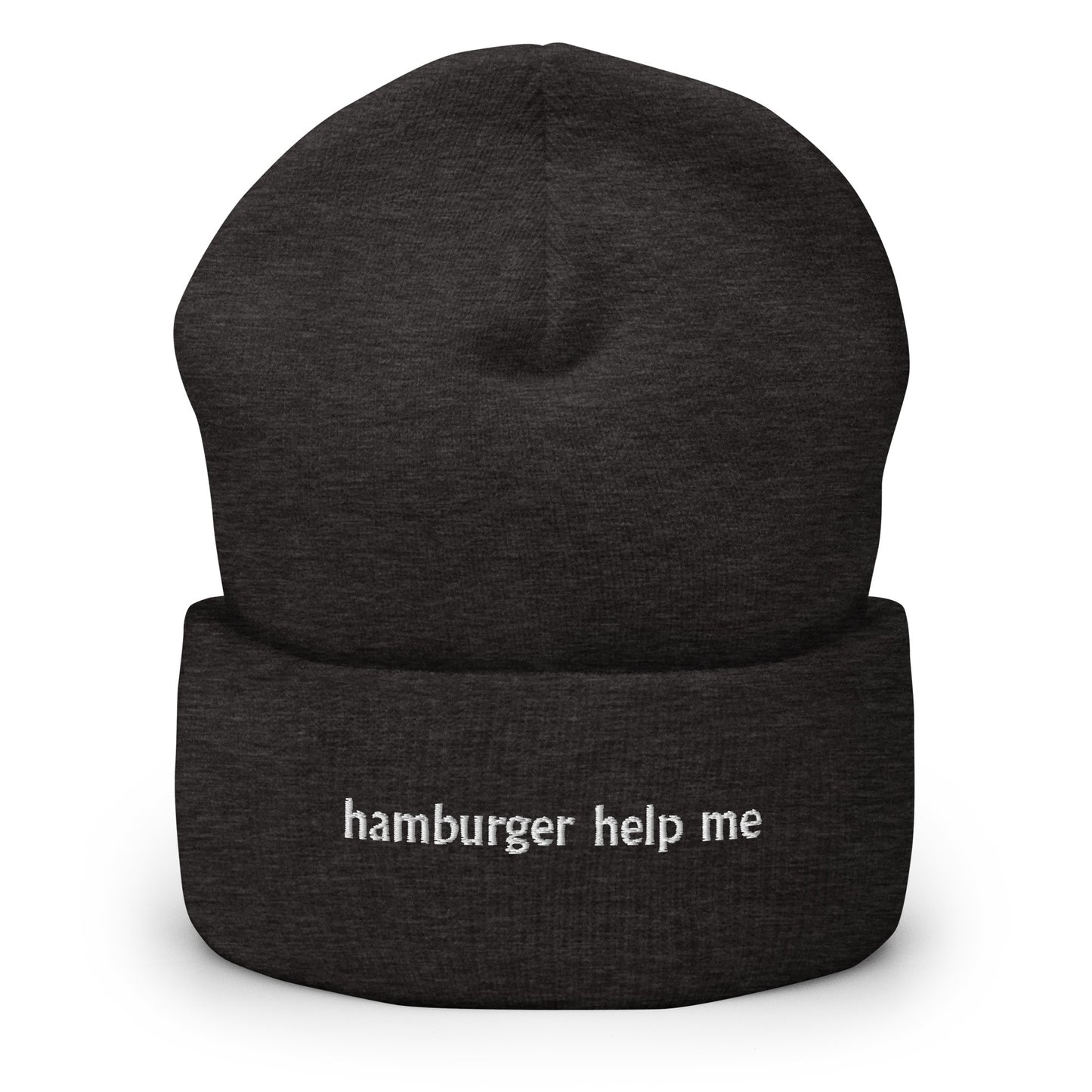 Hamburger Help Me Embroidered Cuffed Beanie