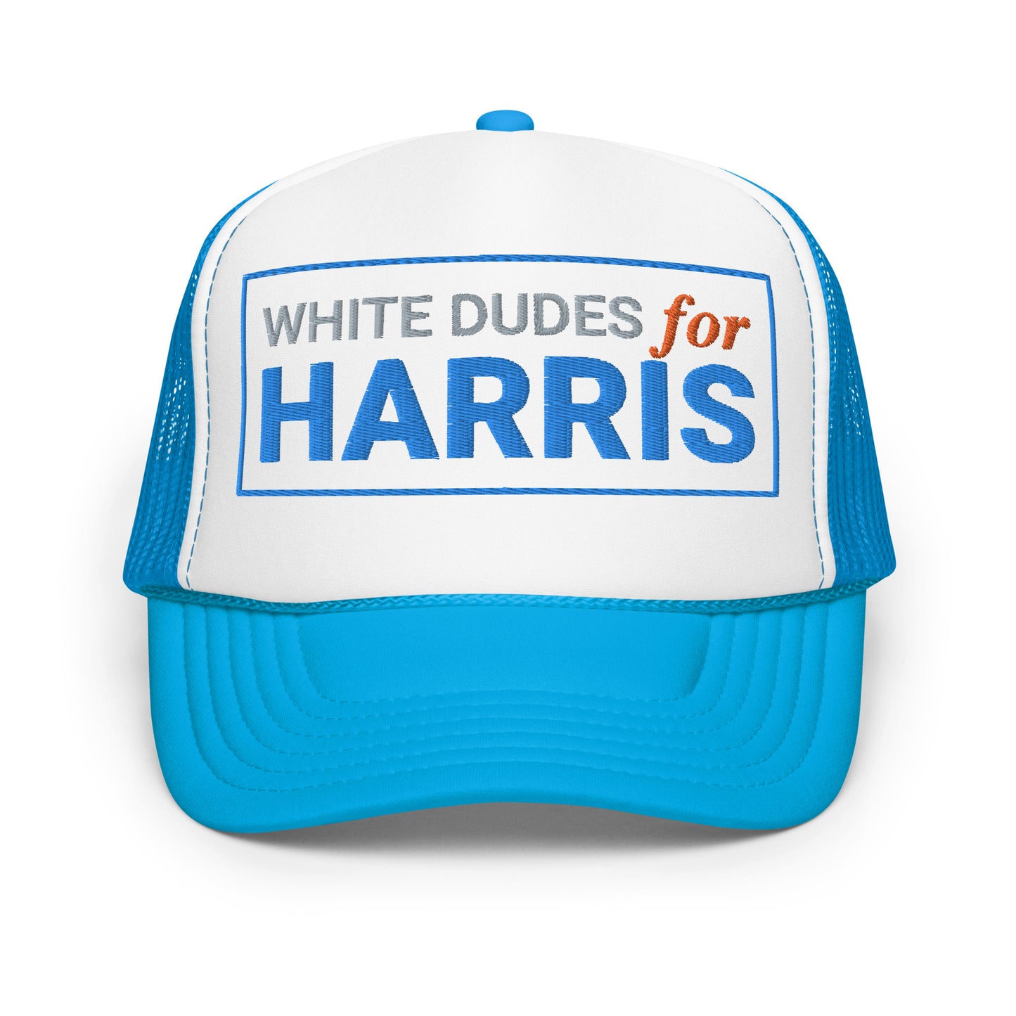 White Dudes For Harris Hat (Embroiedered Foam trucker hat)