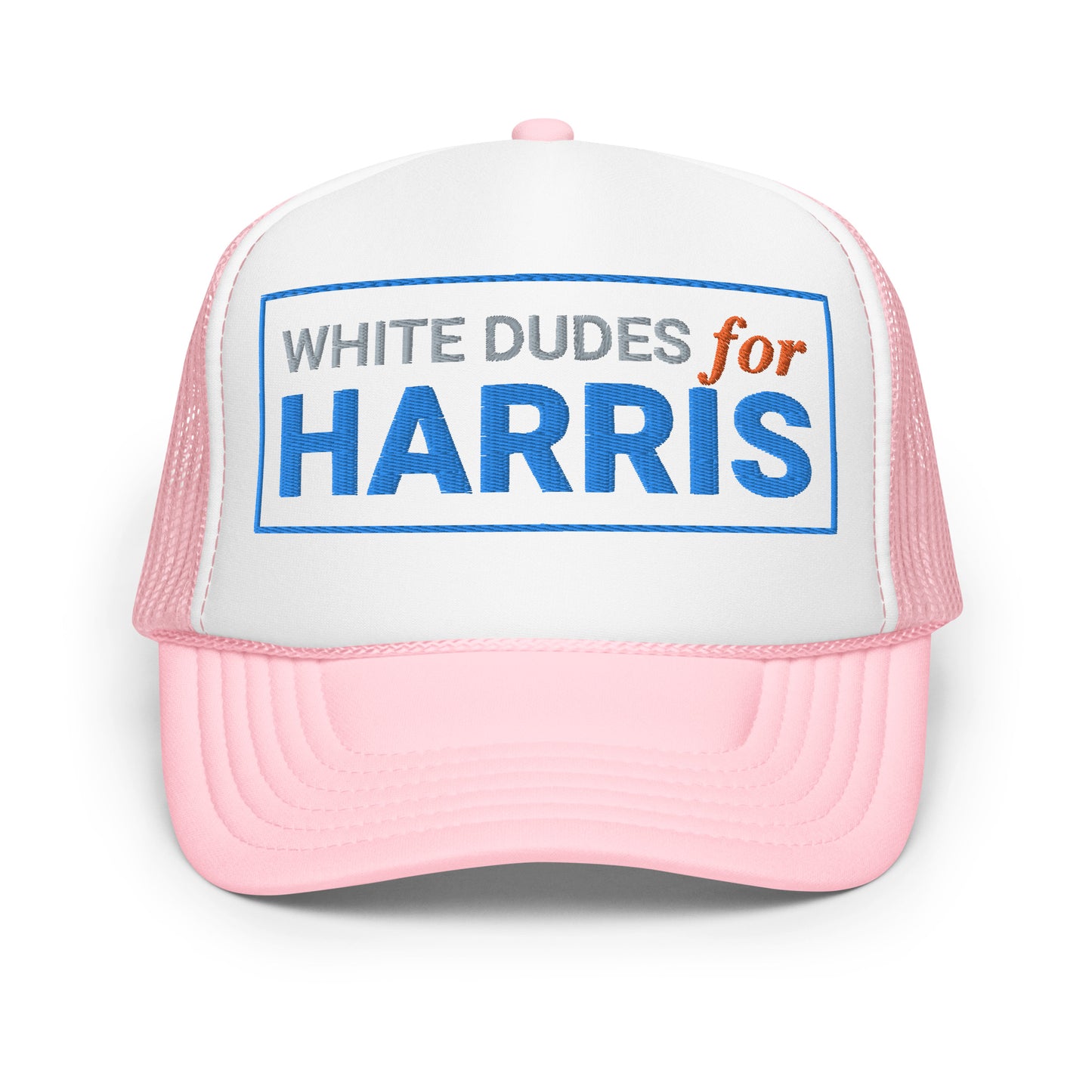 White Dudes For Harris Hat (Embroiedered Foam trucker hat)