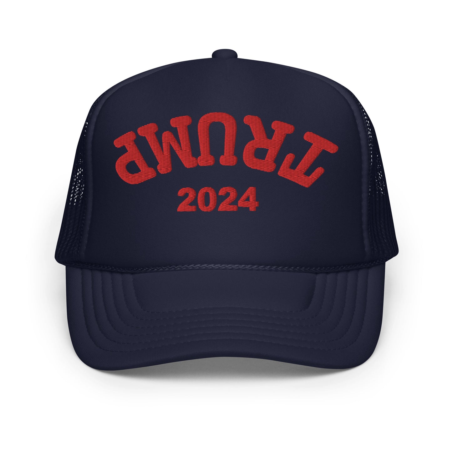 Trump Upside Down Hat (Embroidered Foam trucker hat)