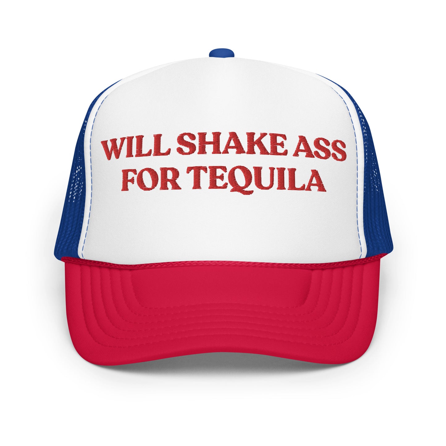 Shake For Tequila Hat (Embroidered Foam trucker hat)