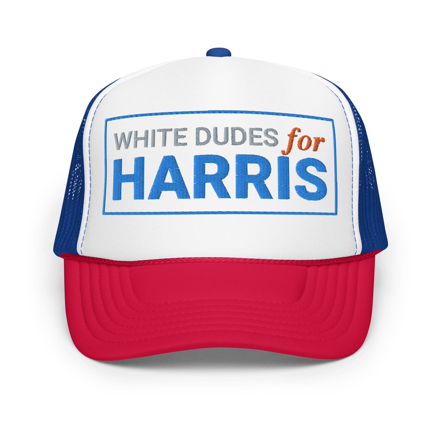 White Dudes For Harris Hat (Embroiedered Foam trucker hat)