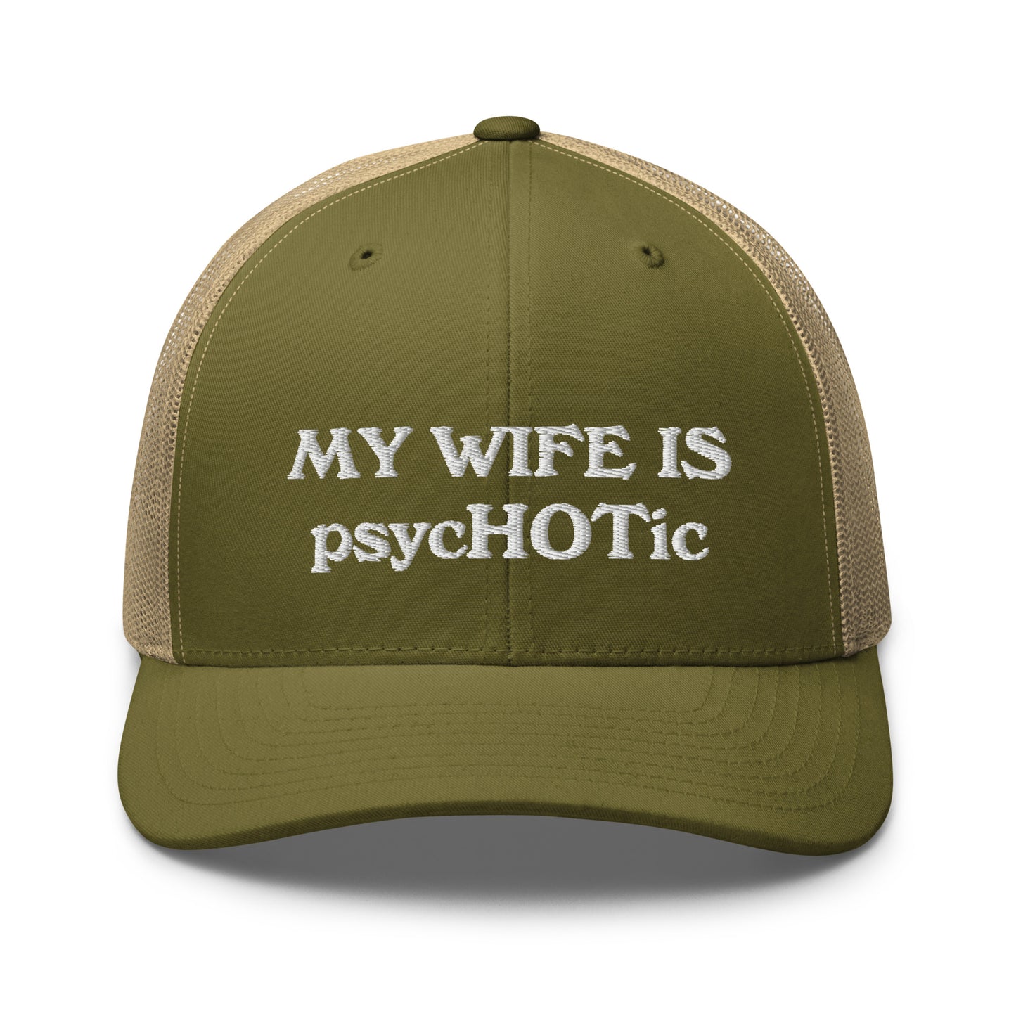 My Wife Is psycHOTic Hat, Embroidery Trucker Cap, Gift for Man, Gift for Husband, Boyfriend gift