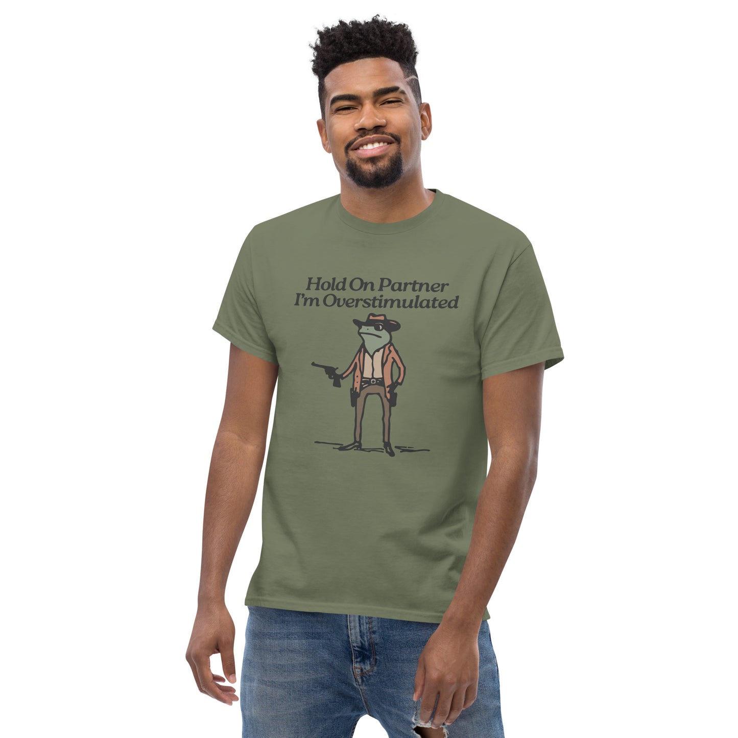 Hold On Partner I'm Overstimulated Unisex classic tee