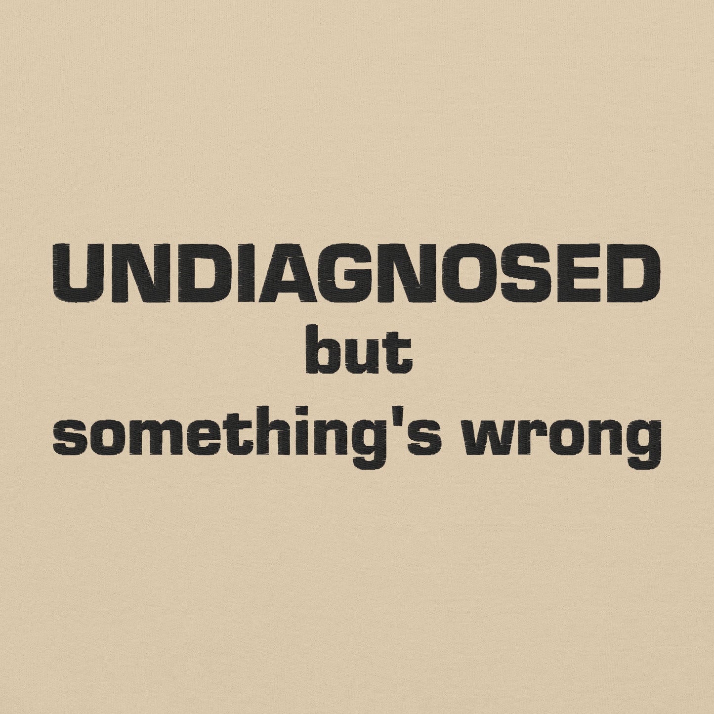 Undiagnosed Embroidered Sweatshirt