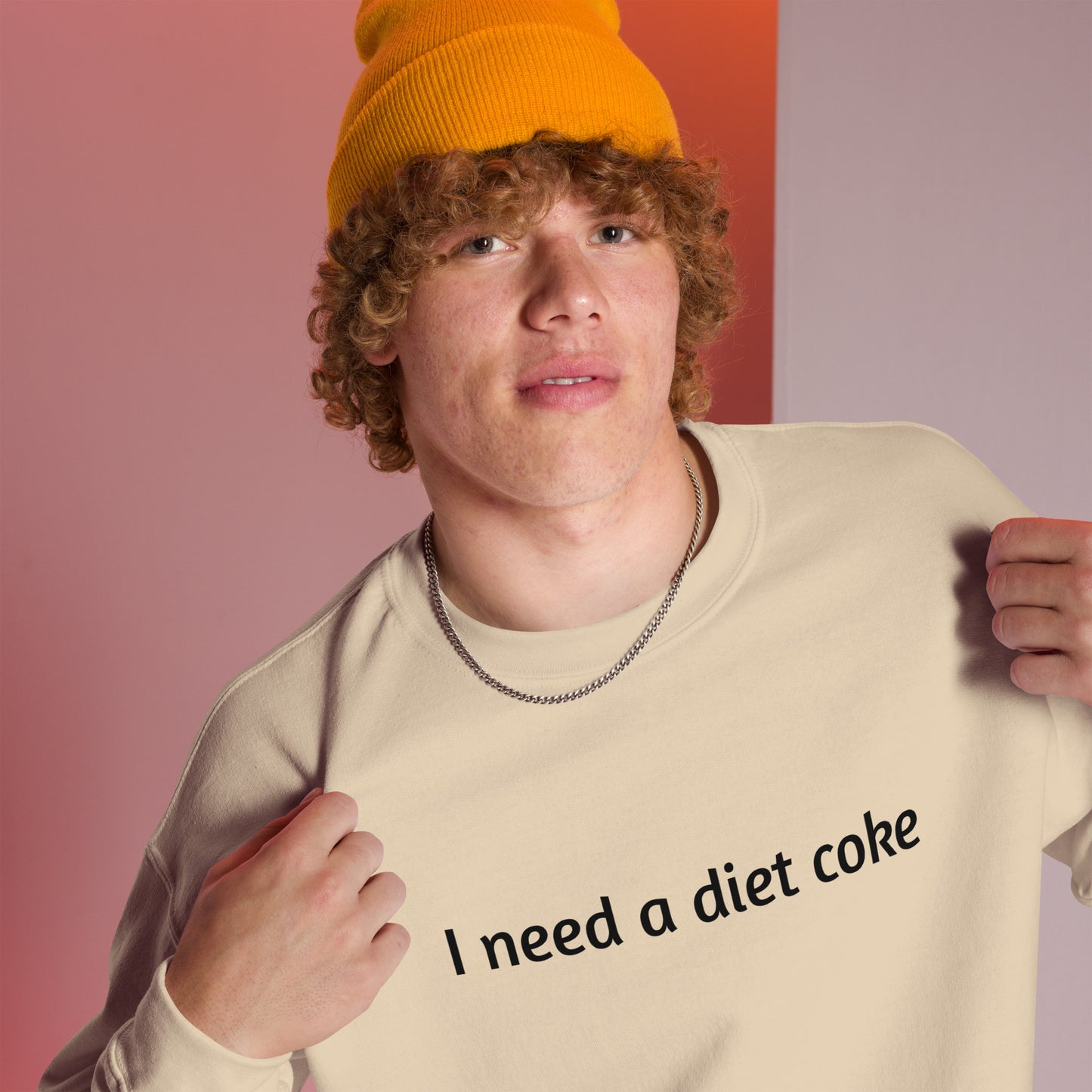 I Need A Diet Coke Unisex Sweatshirt