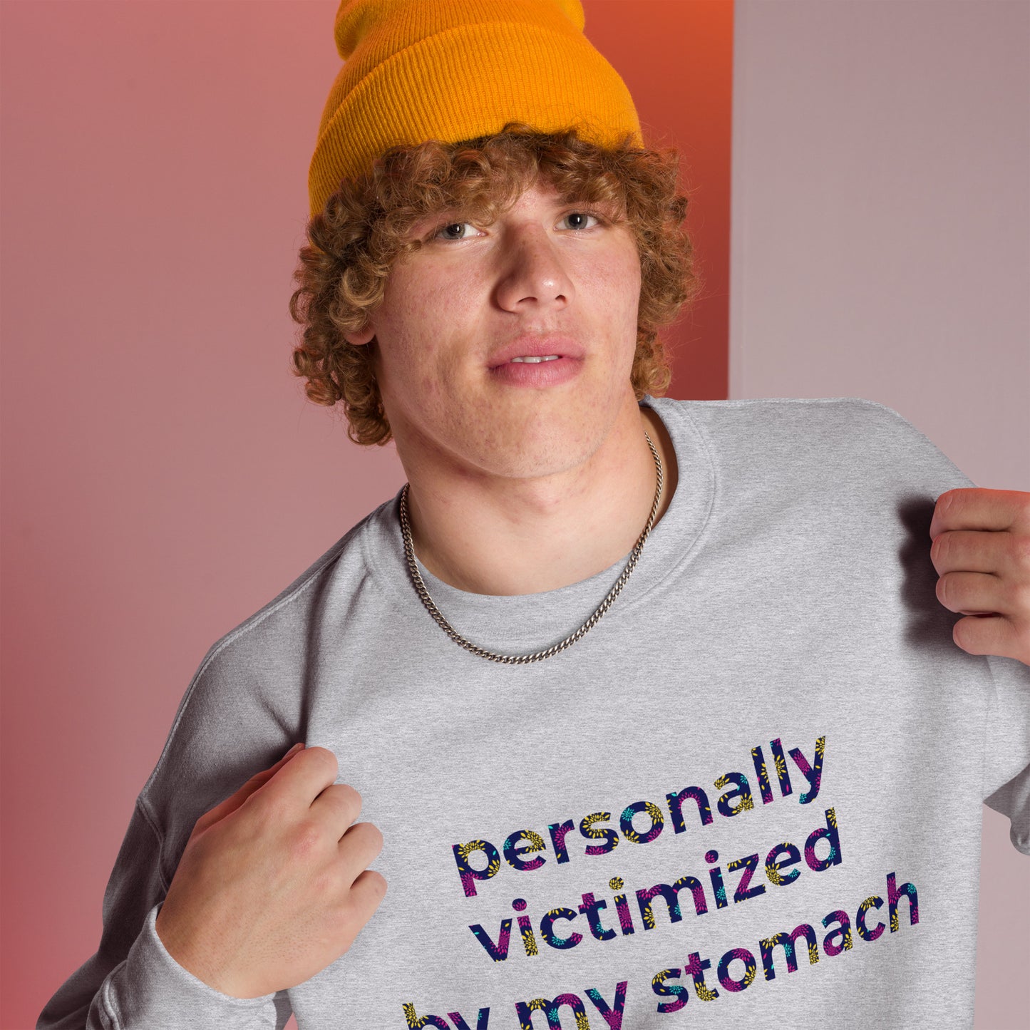 Personally Victimized By My Stomach Unisex Sweatshirt