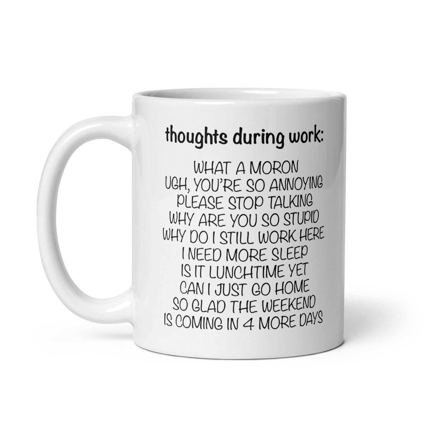 thoughts during work sarcastic funny coffee mug