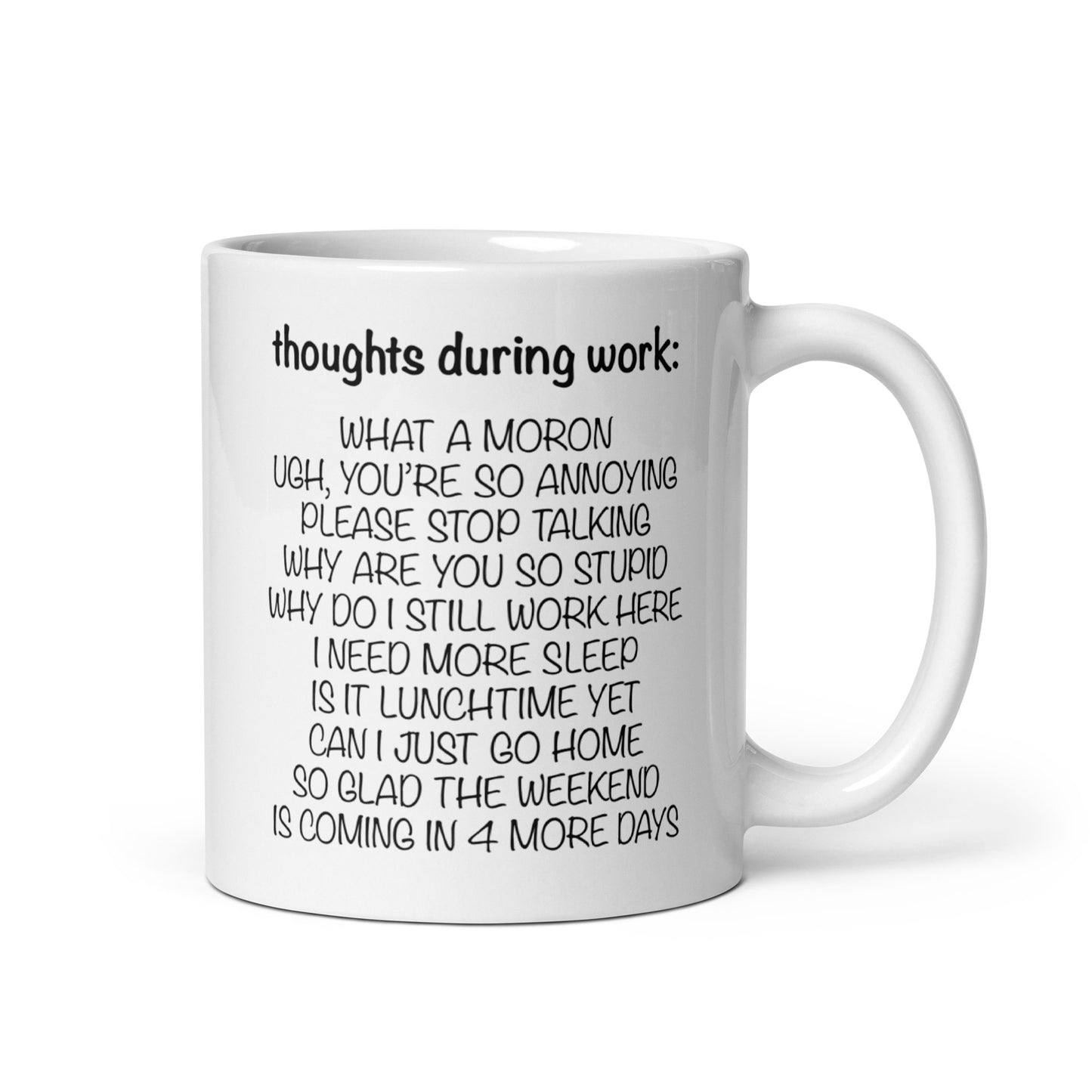 thoughts during work sarcastic funny coffee mug