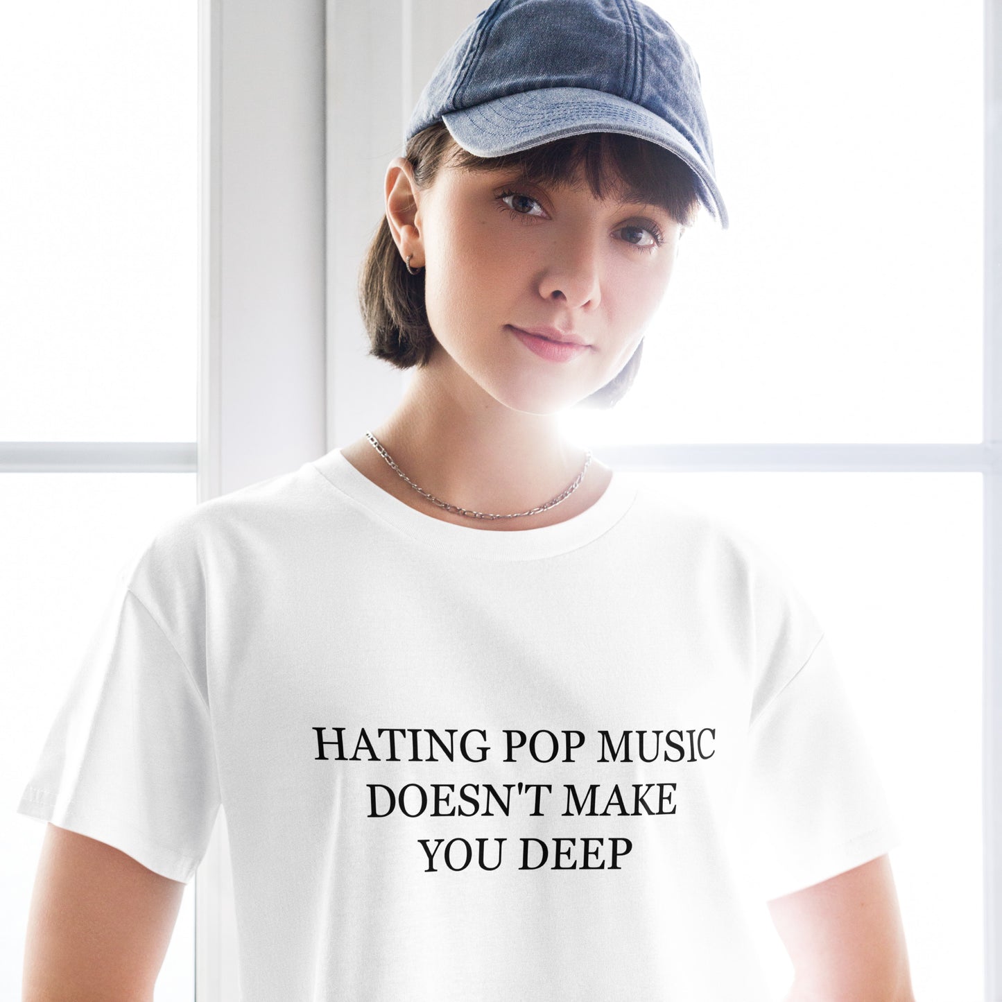 Hating Pop Music Doesn't Make You Deep Women’s crop top