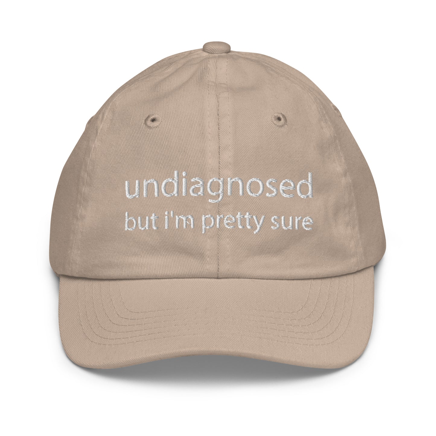 Undiagnosed, But I'm Pretty Sure Funny Embroidery Youth baseball cap