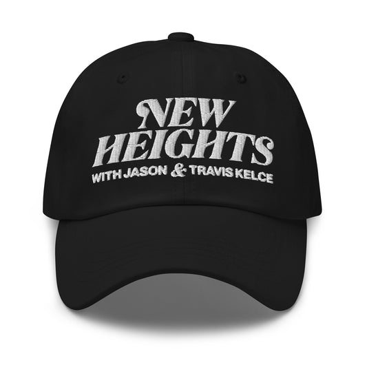New Heights Hat (Embroidered Dad hat)
