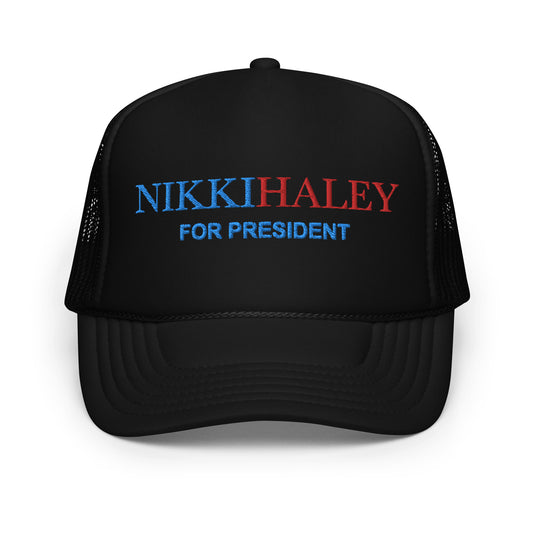 Nikki Haley for President Hat Embroidery Foam trucker hat