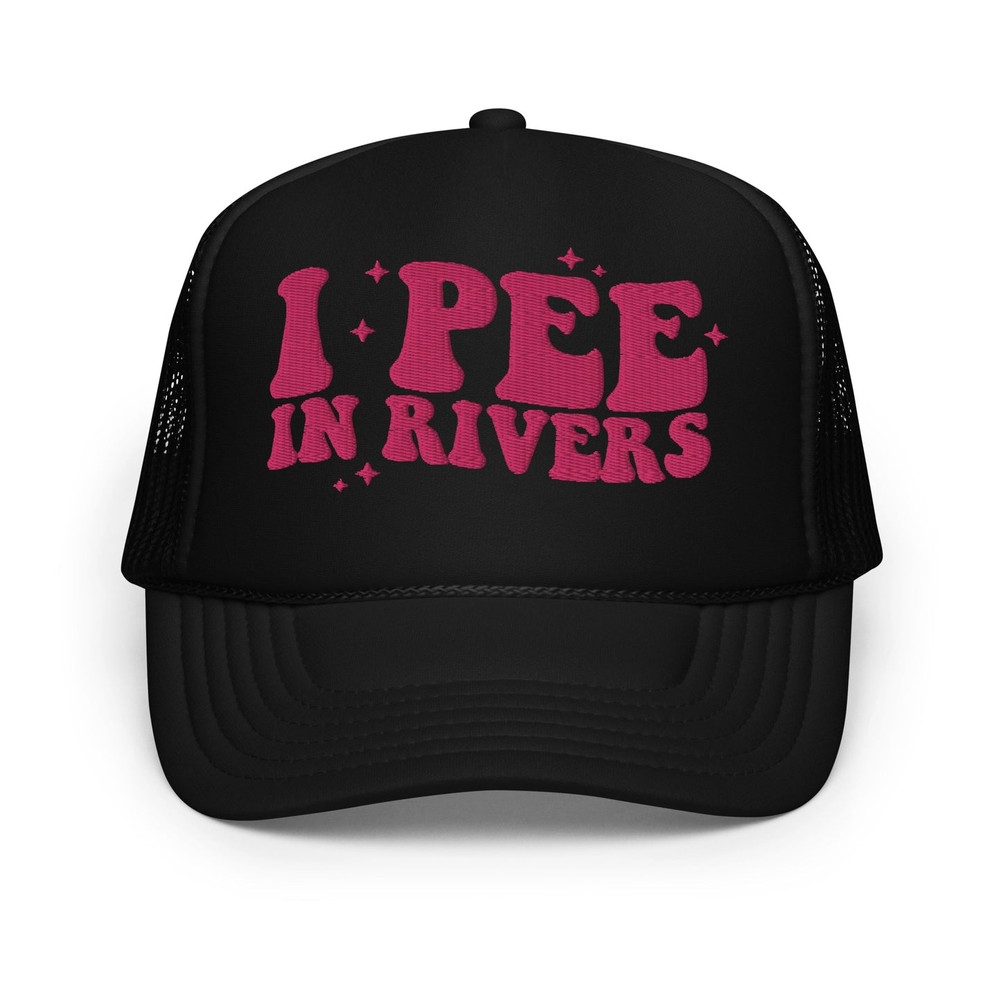 I Pee In Rivers Hat (Embroidered  Foam trucker hat)