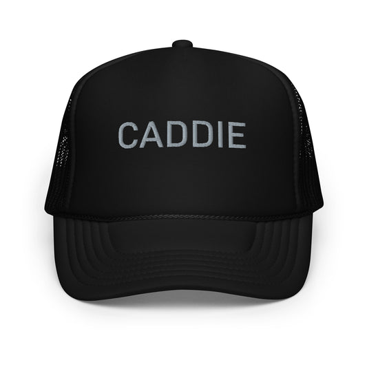 Caddie Hat (Embroidered Foam trucker hat)