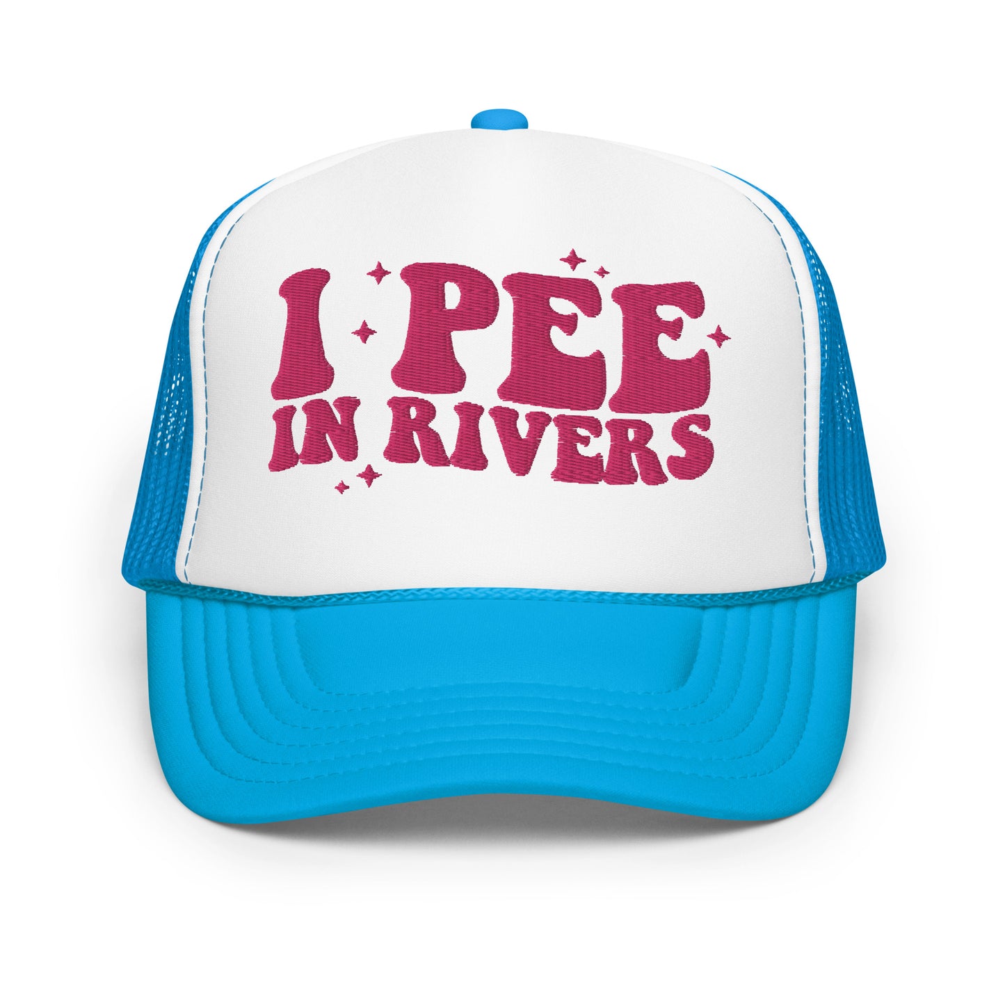 I Pee In Rivers Hat (Embroidered  Foam trucker hat)