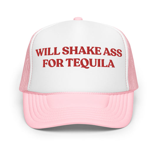 Shake For Tequila Hat (Embroidered Foam trucker hat)