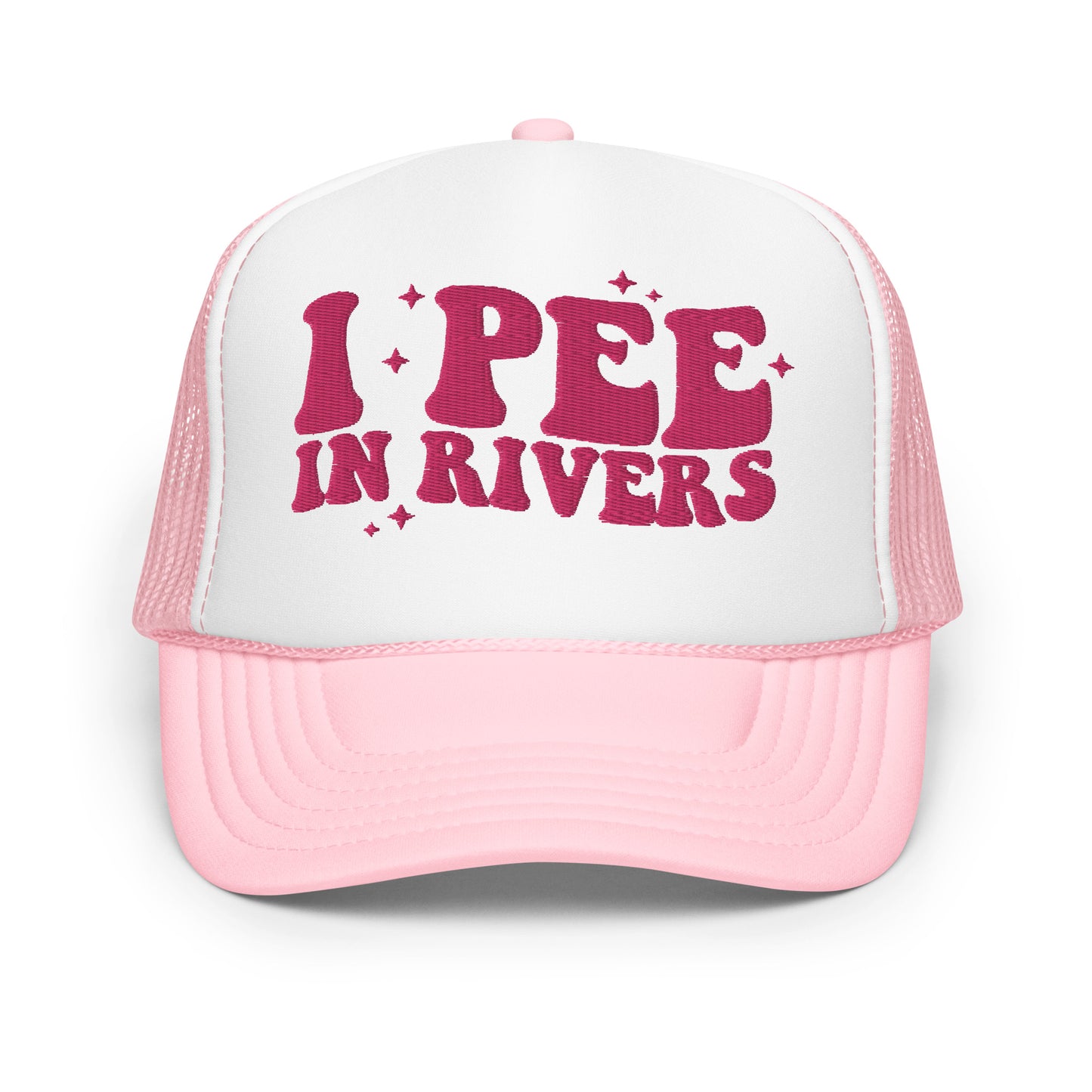 I Pee In Rivers Hat (Embroidered  Foam trucker hat)