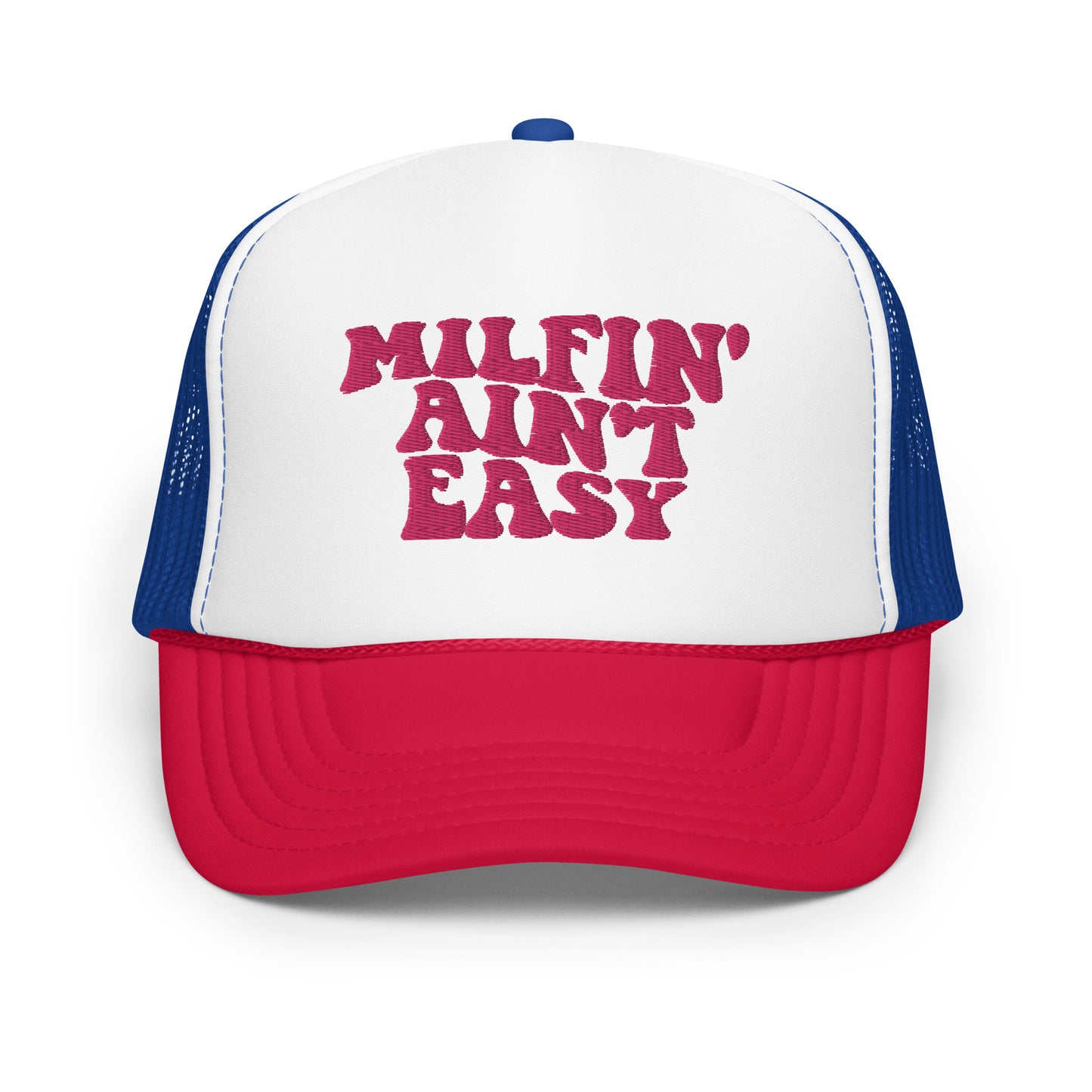 Milfin' Ain't Easy Hat Mom Hat, Mom Hats, Embroidery Foam trucker hat