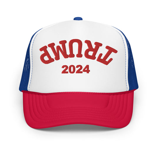 Trump Upside Down Hat (Embroidered Foam trucker hat)