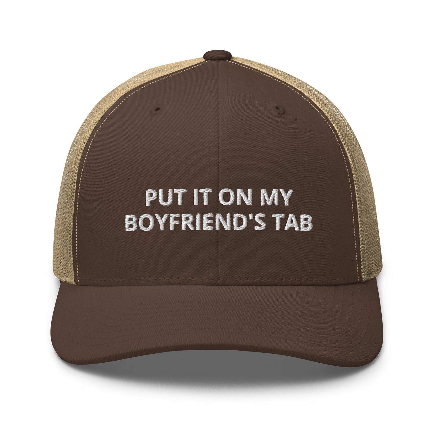 Put It On My Boyfriend's Tab Hat (Embroidered Trucker Cap)