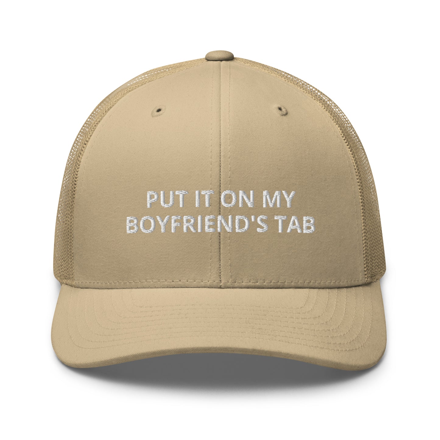 Put It On My Boyfriend's Tab Hat (Embroidered Trucker Cap)