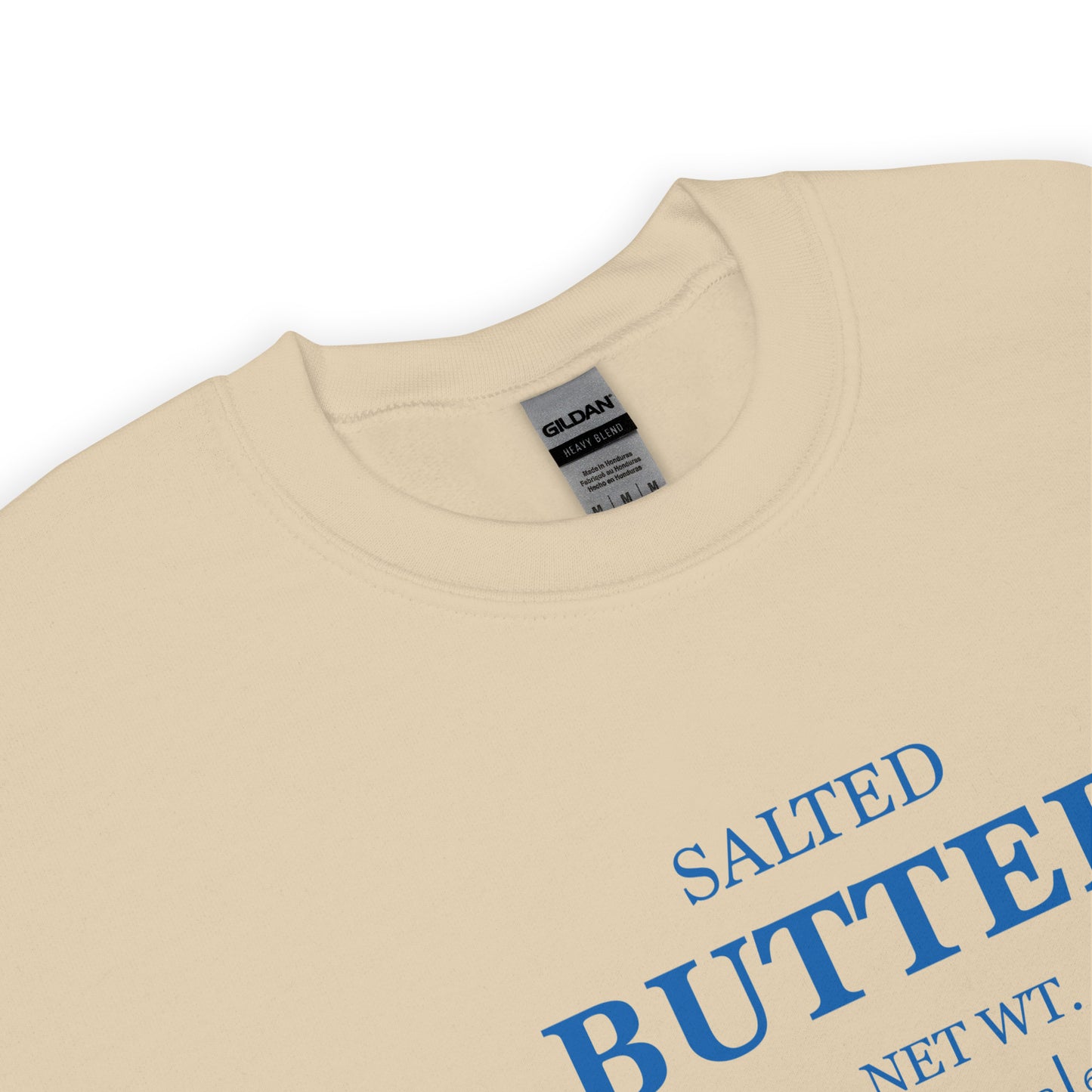 Salted Butter Unisex Sweatshirt