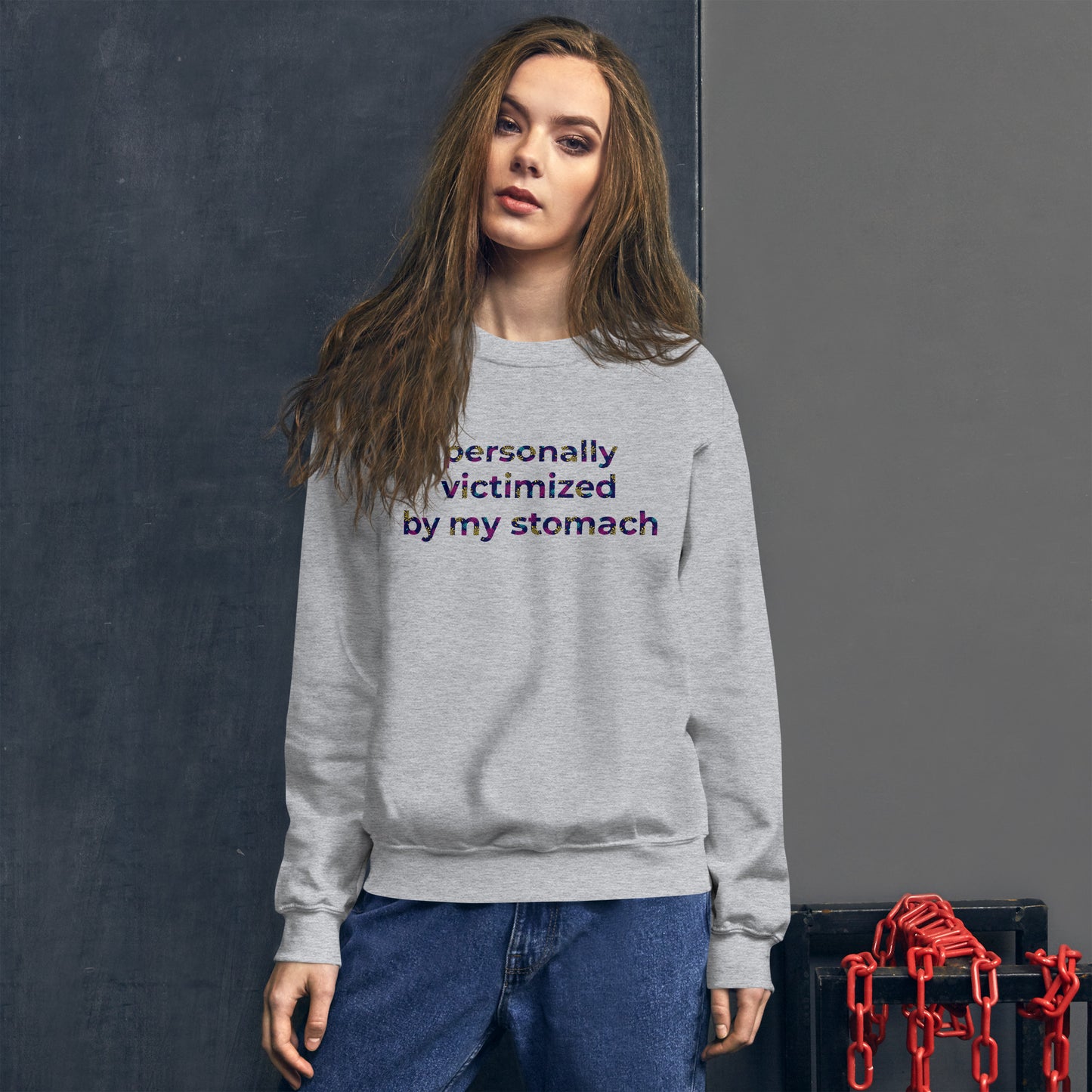 Personally Victimized By My Stomach Unisex Sweatshirt