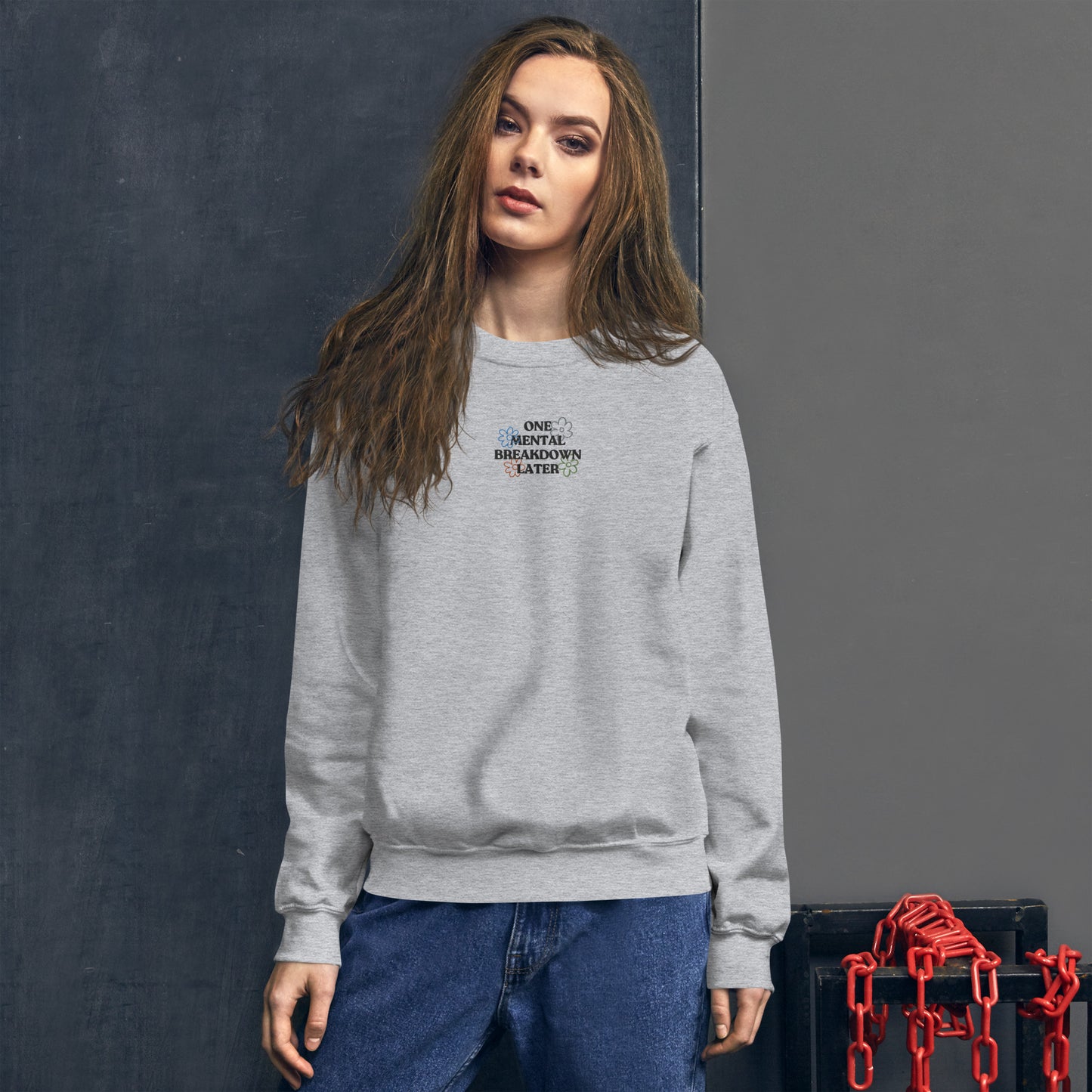 Mental Breakdown Embroidered Sweatshirt