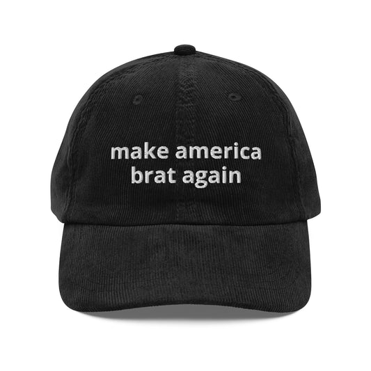 Make America Brat Again Hat (Embroidered Vintage corduroy cap)