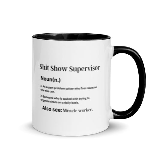 S*itshow Supervisor Mug, S*it Show Mug, S*it Show Supervisor Mug, Boss Gift Mug