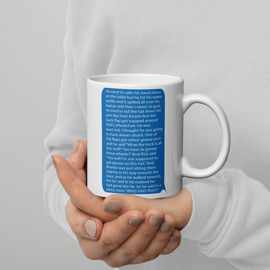 I Think You Should Leave Mug for Him Brians Hat Mug